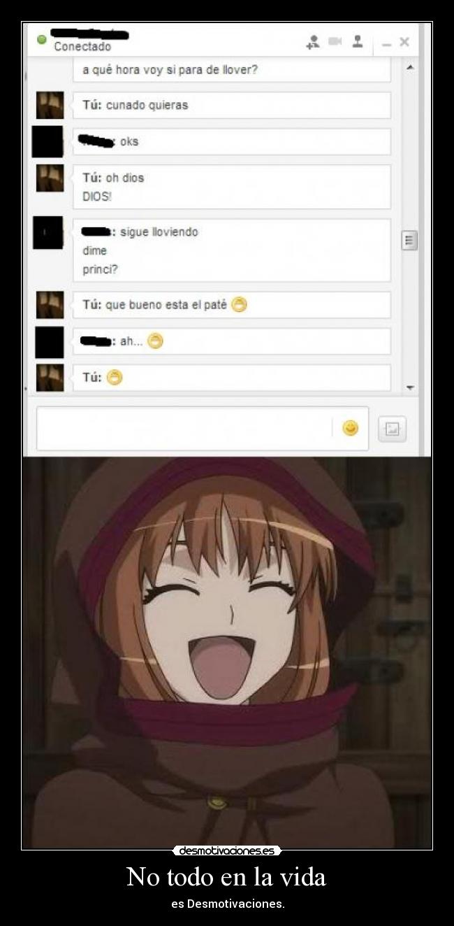 No todo en la vida - es Desmotivaciones.