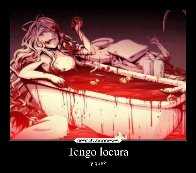 Tengo locura - 