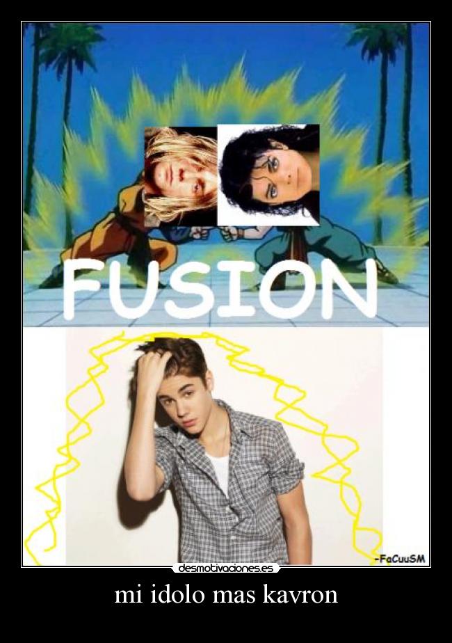 mi idolo mas kavron -