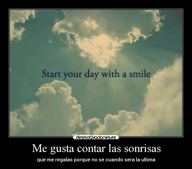 Me gusta contar las sonrisas - 