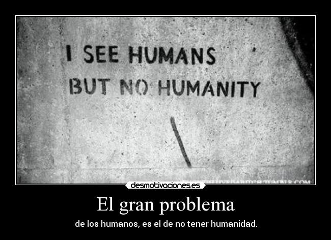El gran problema -
