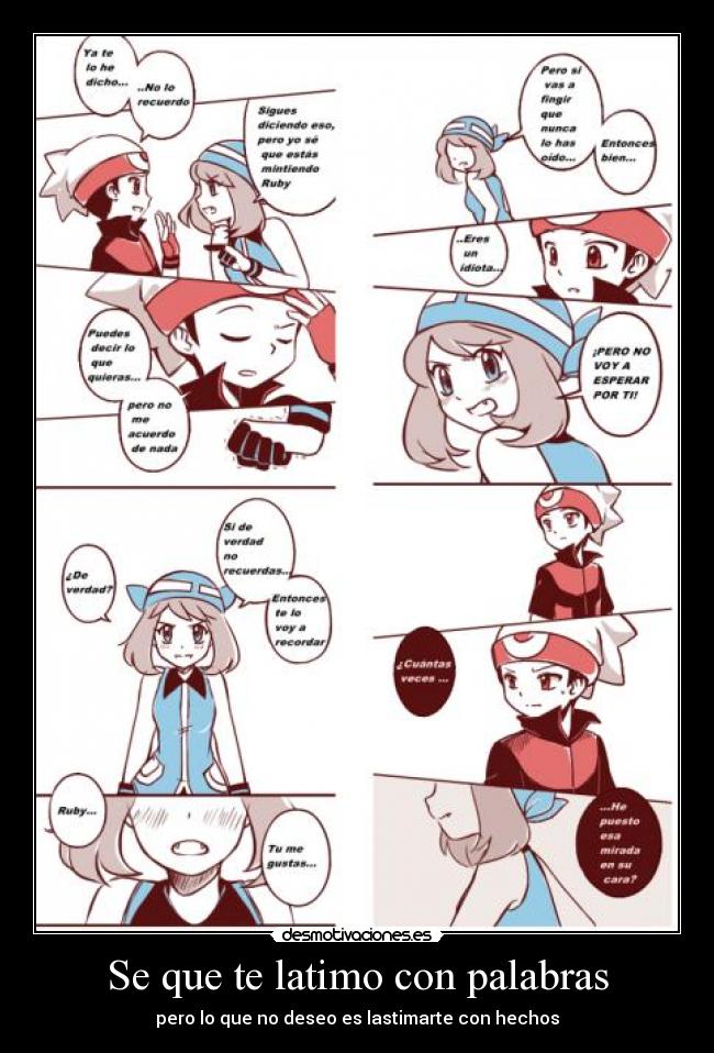 Se que te latimo con palabras -