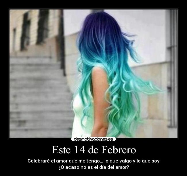Este 14 de Febrero -