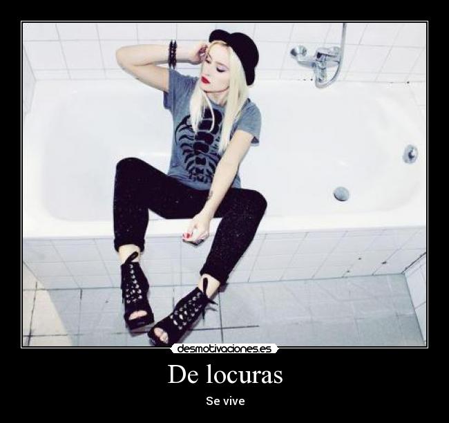 De locuras - 