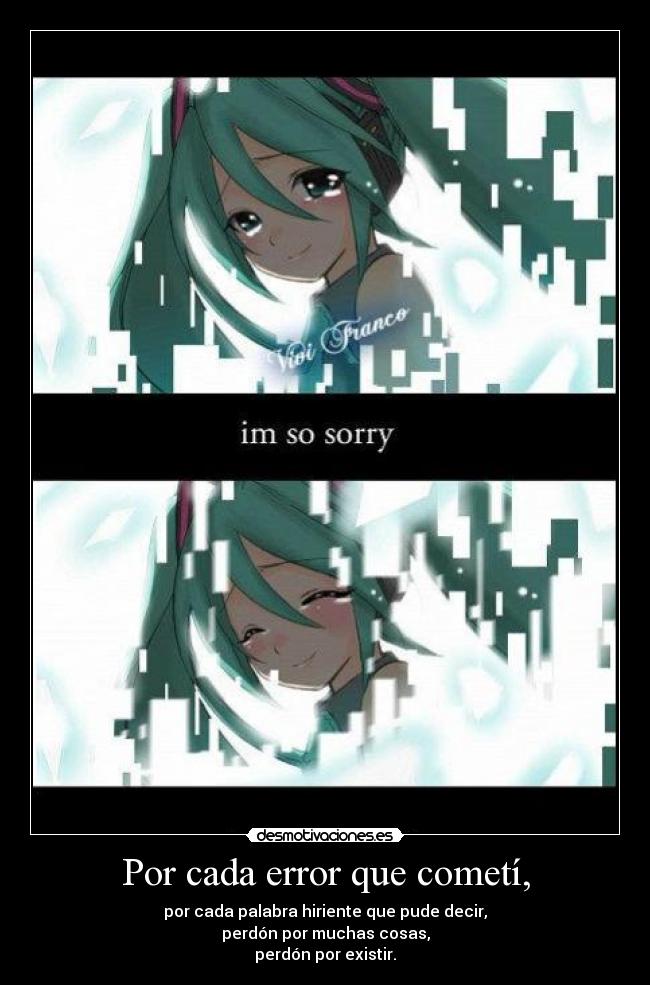 Por cada error que cometí, -