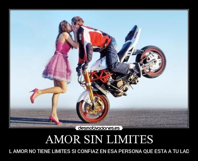 AMOR SIN LIMITES - EL AMOR NO TIENE LIMITES SI CONFIAZ EN ESA PERSONA QUE ESTA A TU LADO