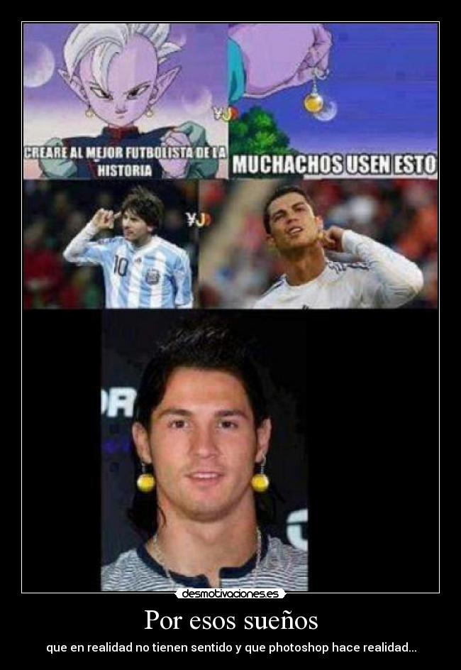 Por esos sueños - que en realidad no tienen sentido y que photoshop hace realidad...