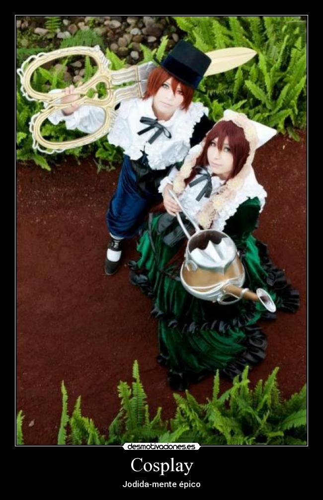 Cosplay - Jodida-mente épico