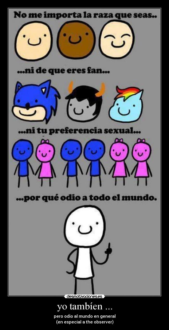 yo tambíen ... -
