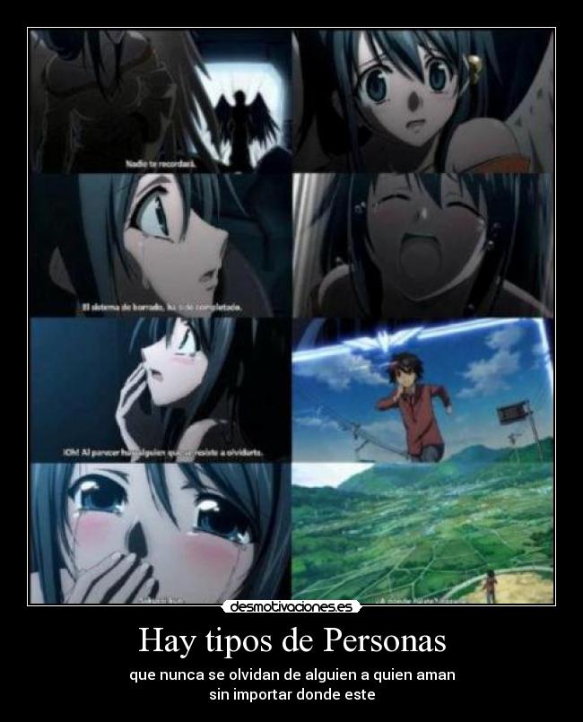 Hay tipos de Personas - que nunca se olvidan de alguien a quien aman
sin importar donde este