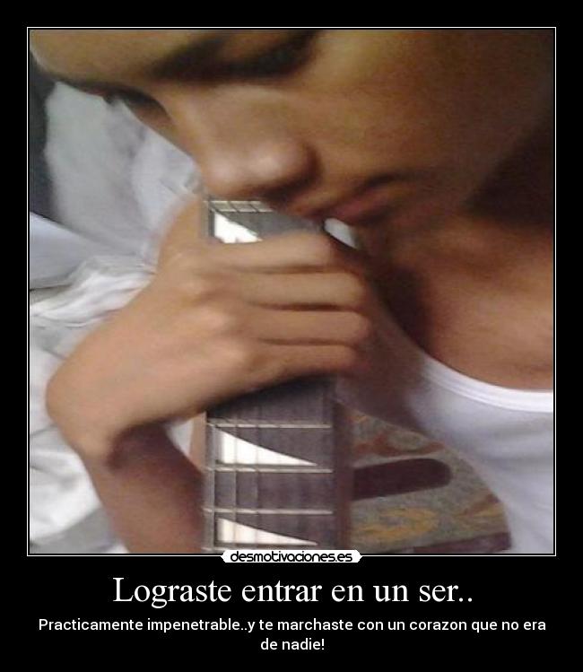 carteles ame quise valore fuiste desmotivaciones