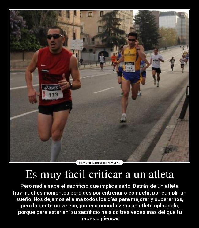 Es muy facil criticar a un atleta -