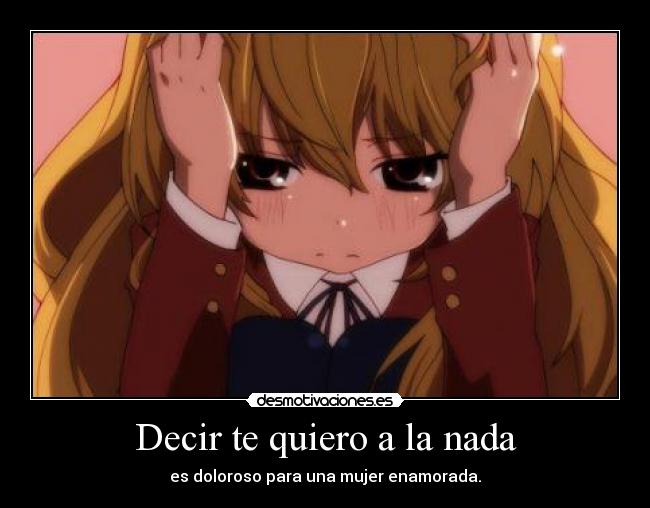 Decir te quiero a la nada - 