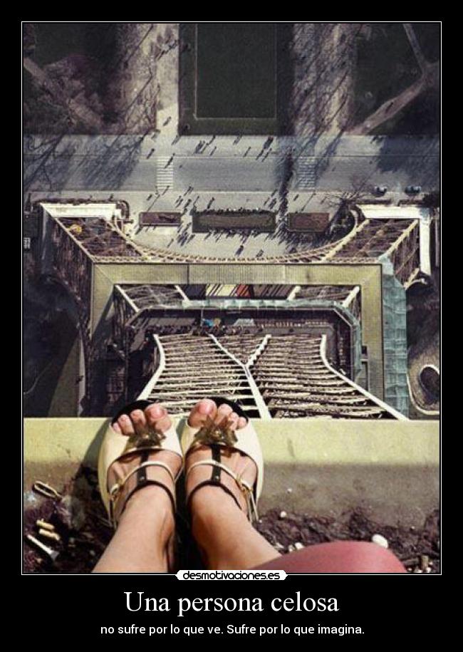 Una persona celosa -