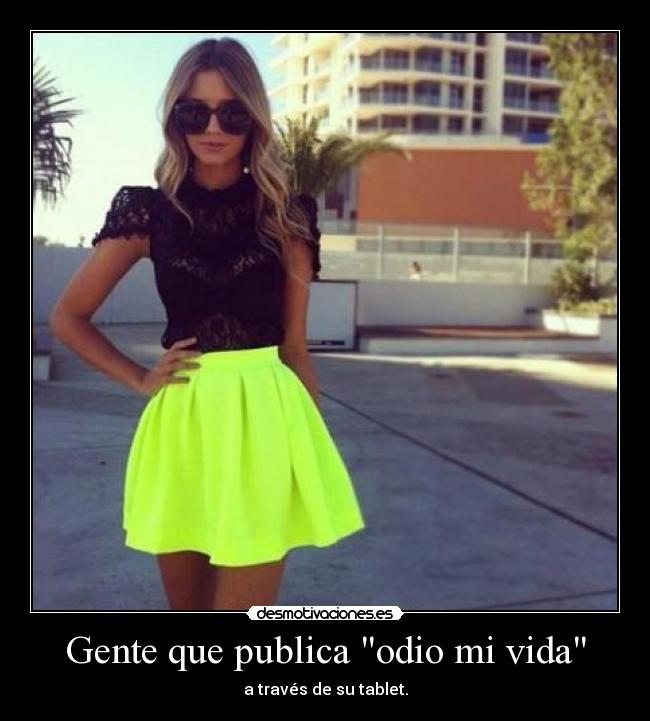 carteles odio vida gente que aprecia que tiene desmotivaciones