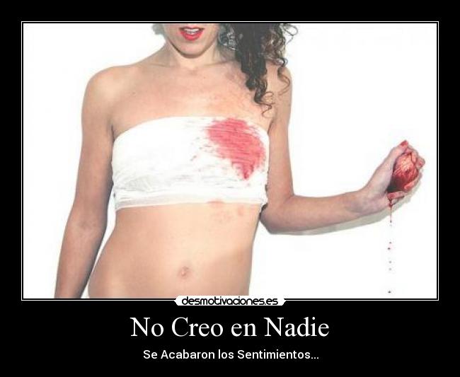 No Creo en Nadie - 