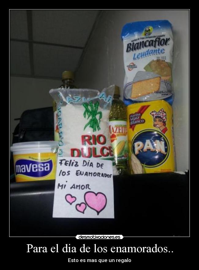 Para el dia de los enamorados.. - Esto es mas que un regalo♥