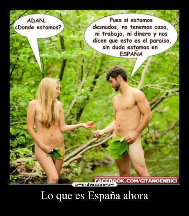 Lo que es España ahora -