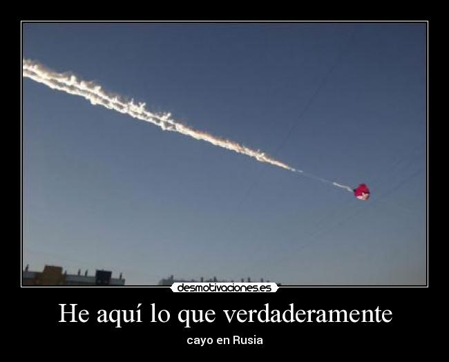 He aquí lo que verdaderamente - cayo en Rusia