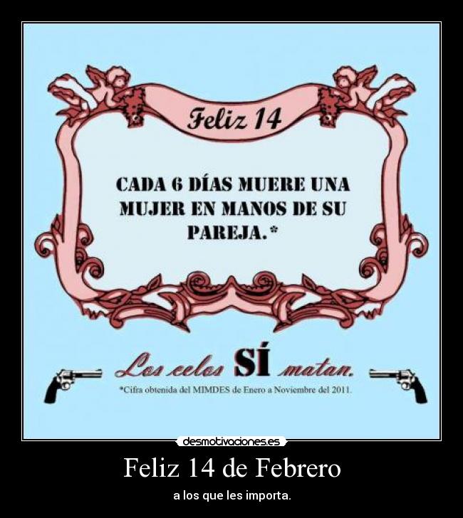 Feliz 14 de Febrero -