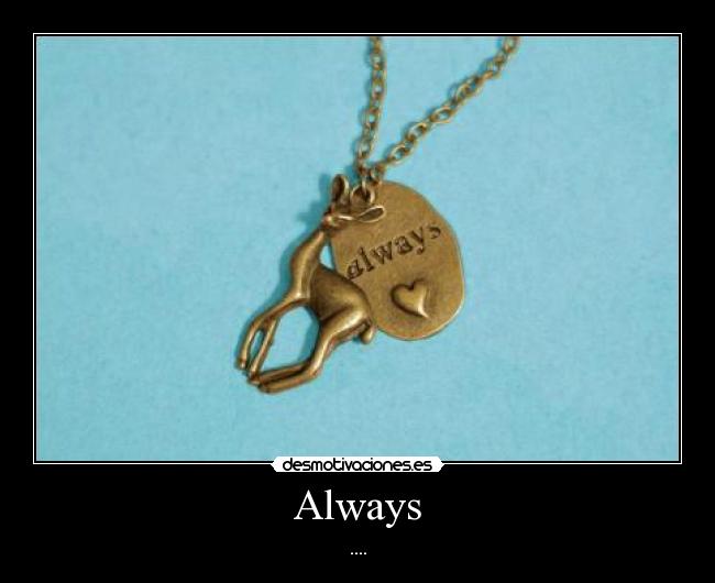 Always -