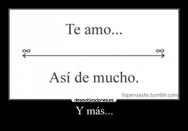 Y más... -