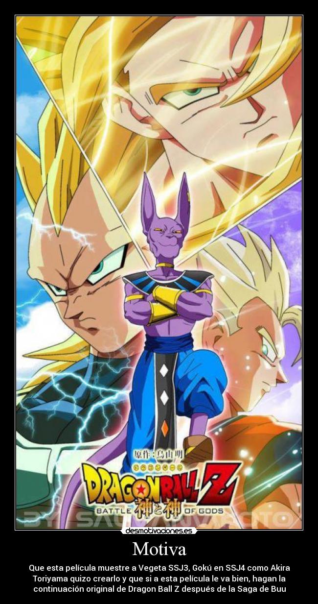 carteles dbz batalla los dioses vegeta ssj3 goku ssj4 motiva desmotivaciones