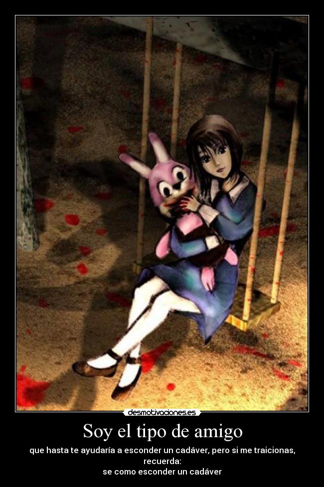 carteles soy tipo amigo desmotivaciones