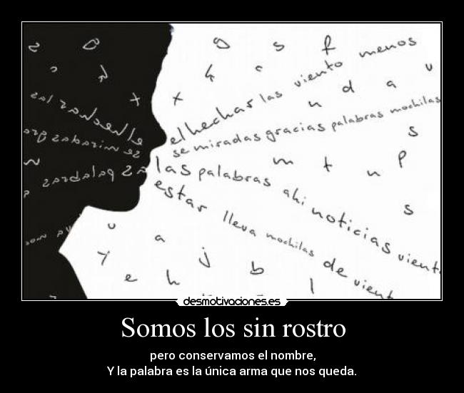 Somos los sin rostro -