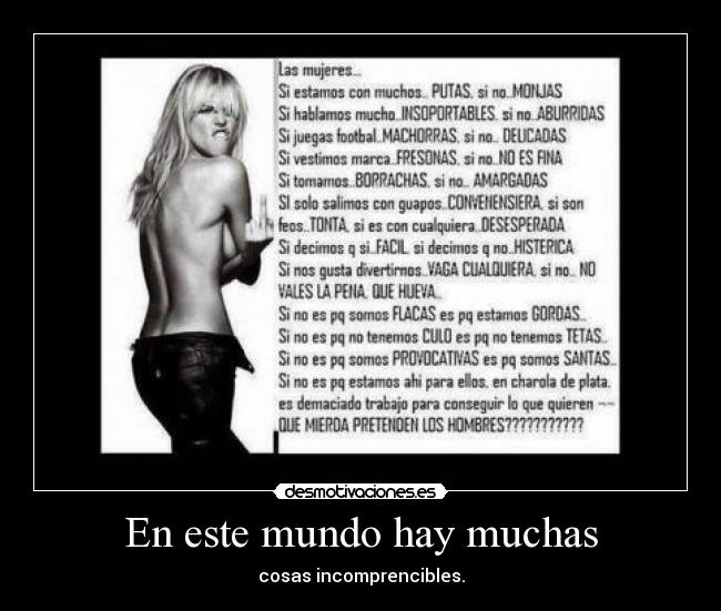 En este mundo hay muchas -