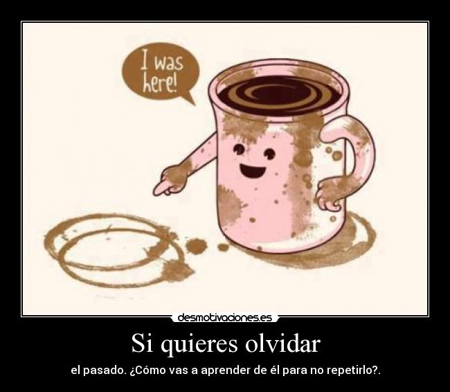 Si quieres olvidar -