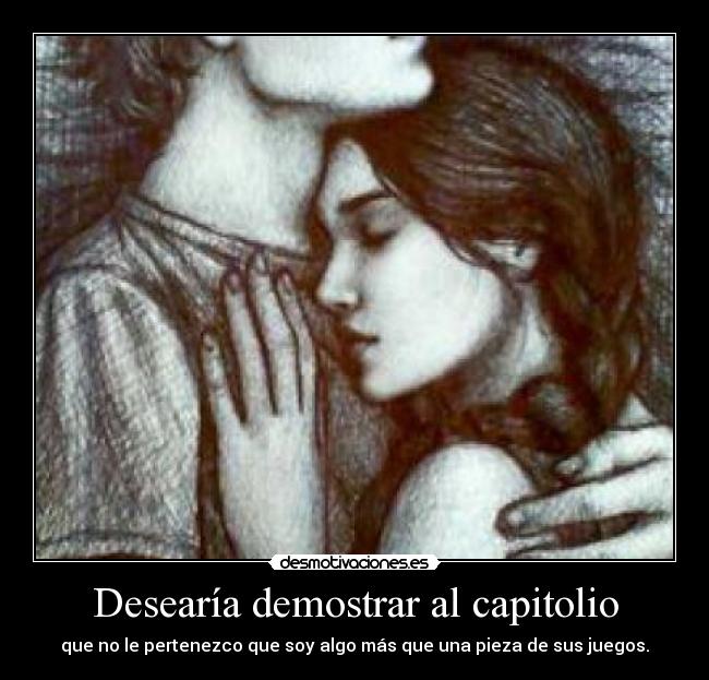 Desearía demostrar al capitolio - 