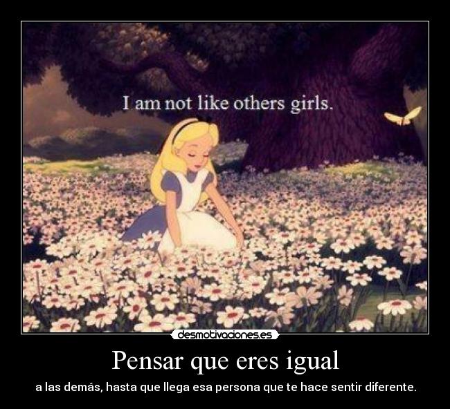 Pensar que eres igual - 