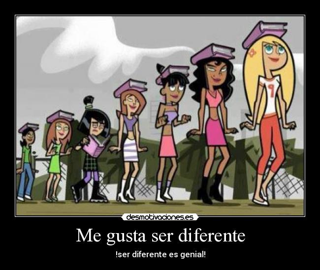 Me gusta ser diferente - !ser diferente es genial!