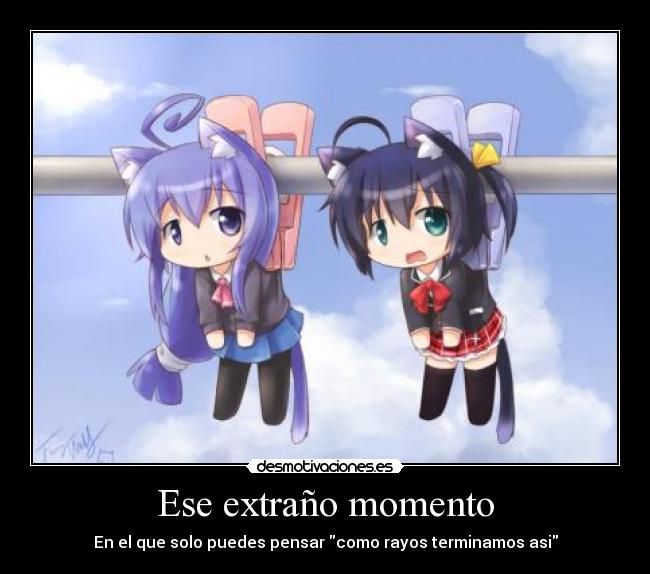 Ese extraño momento - 