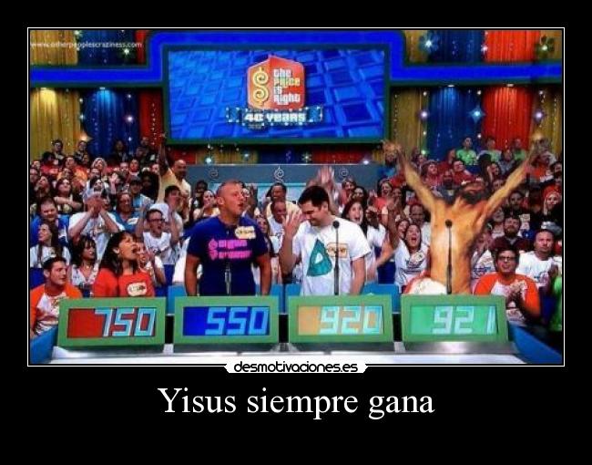 Yisus siempre gana -