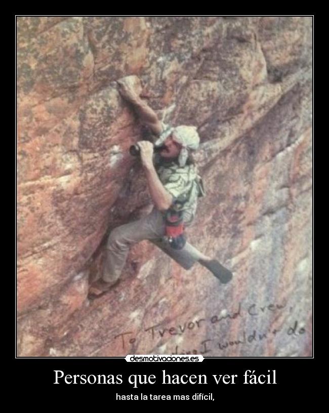 Personas que hacen ver fácil - 