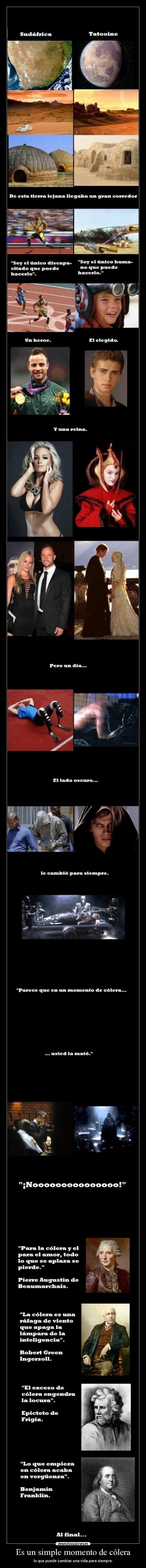 Es un simple momento de cólera -