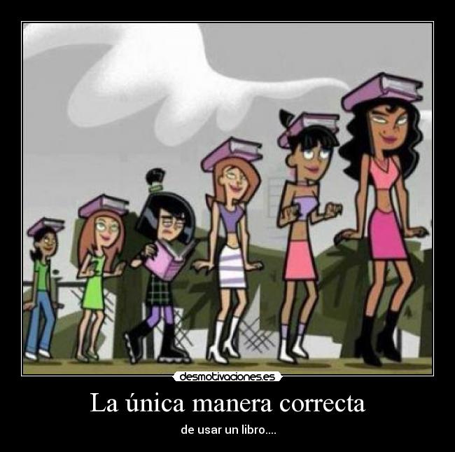 La única manera correcta -