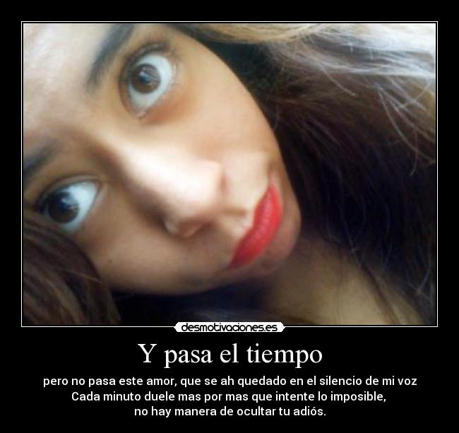 Y pasa el tiempo -