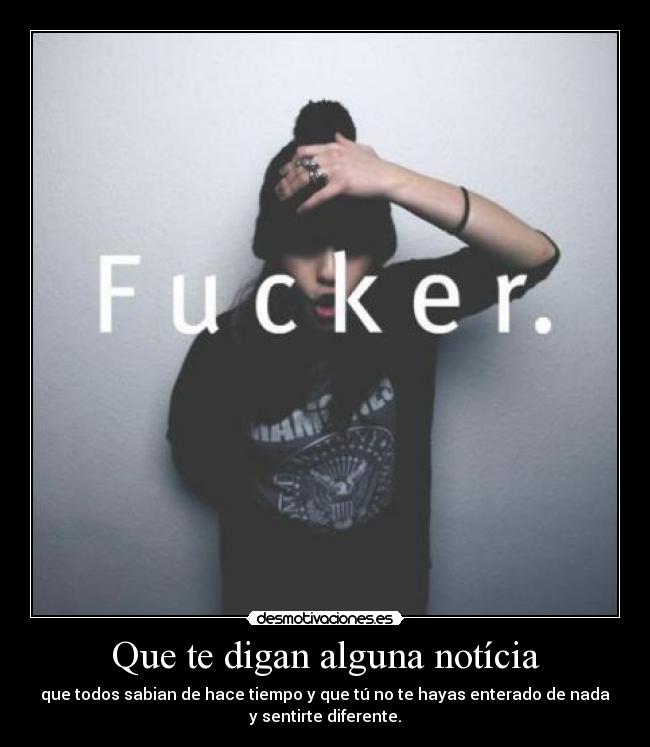 Que te digan alguna notícia - 