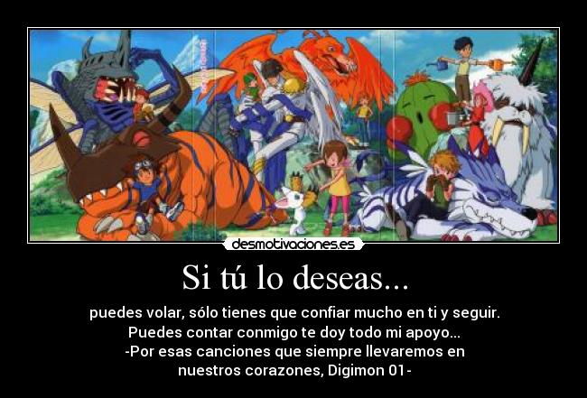 carteles digimon opening desea contar conmigo infancia recuerdos anime desmotivaciones
