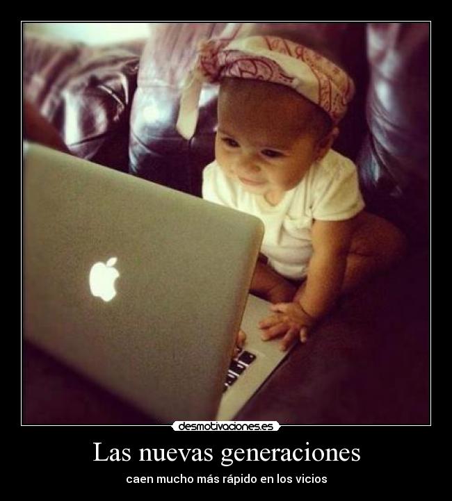 Las nuevas generaciones -