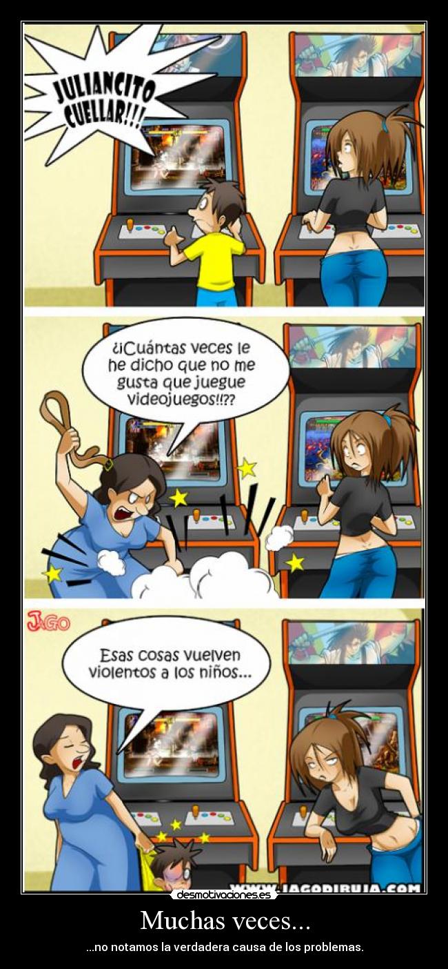 Muchas veces... - ...no notamos la verdadera causa de los problemas.