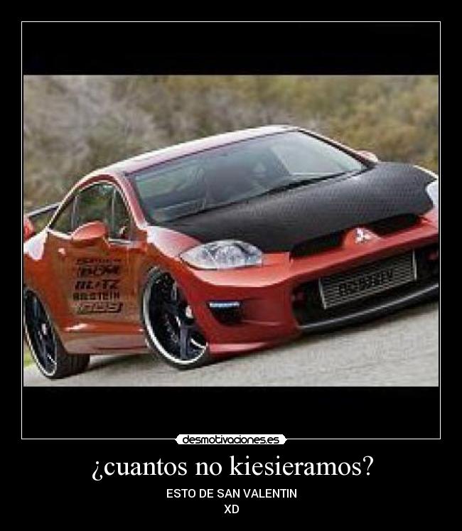 ¿cuantos no kiesieramos? -