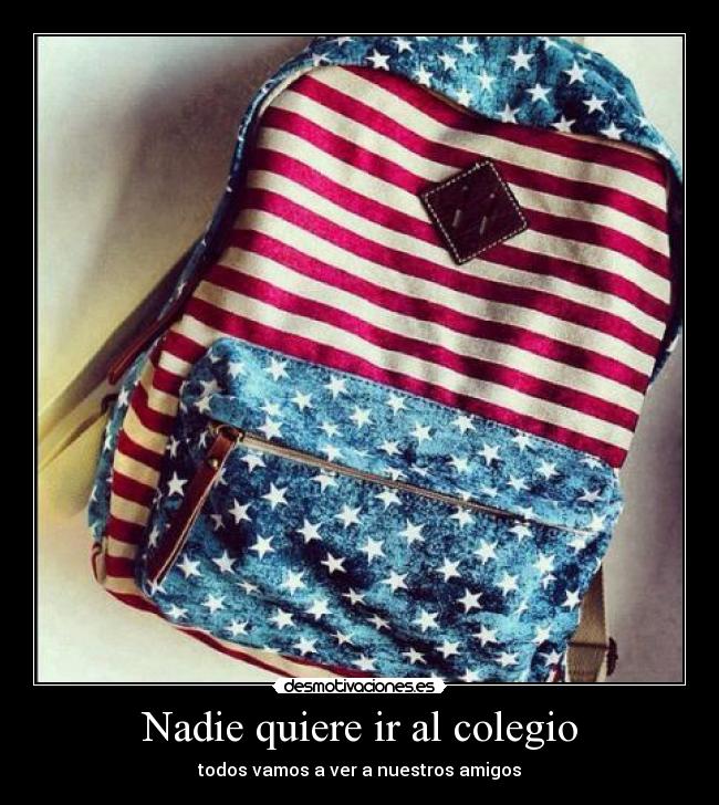 Nadie quiere ir al colegio -