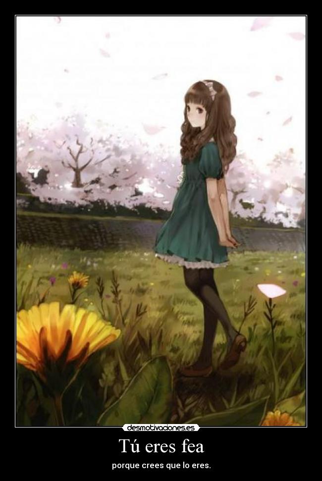 carteles todas somos hermosas nunca duden lml desmotivaciones