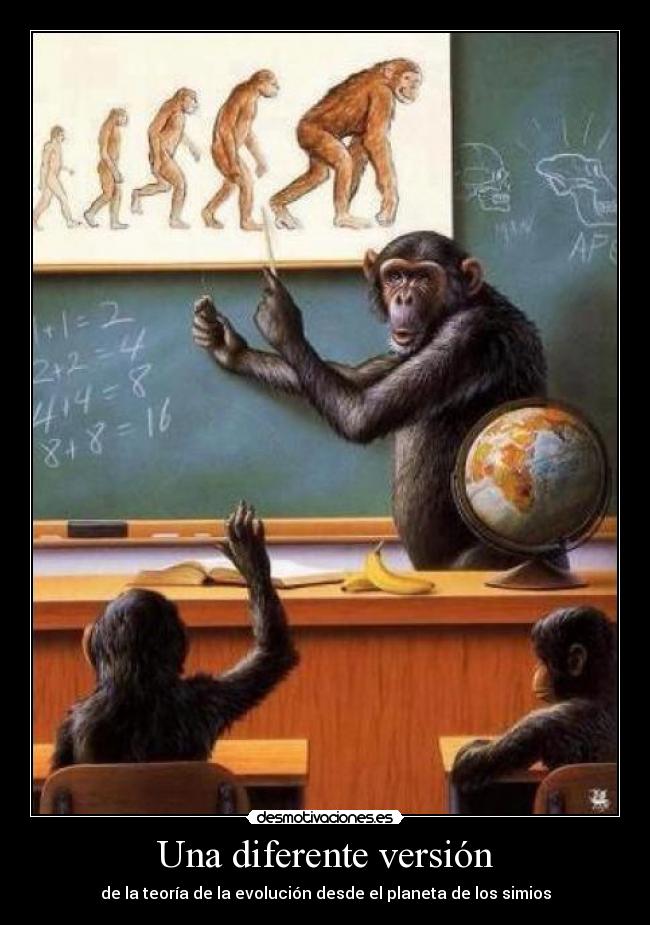 carteles evolucion las especies universo paralelo desmotivaciones