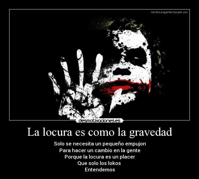 carteles locura locura desmotivaciones