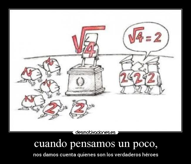 cuando pensamos un poco, - 